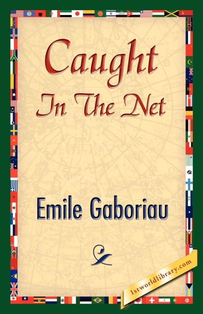 Caught in the Net