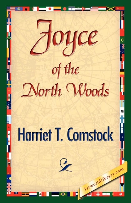 Joyce of the North Woods