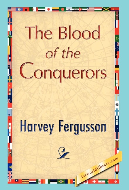 The Blood of the Conquerors