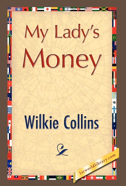 My Ladys Money