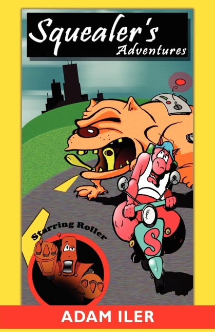 Squealers Adventures