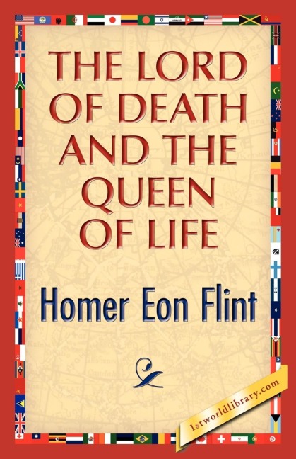 The Lord of Death and the Queen of Life