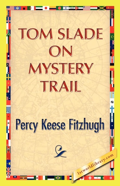 Tom Slade on Mystery Trail