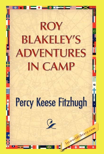 Roy Blakeleys Adventures in Camp