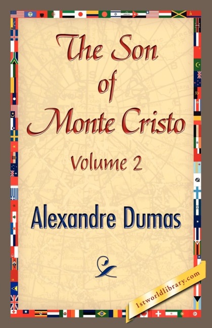 The Son of Monte-Cristo, Volume II