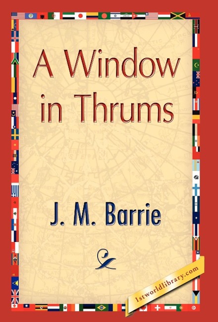 A Window in Thrums