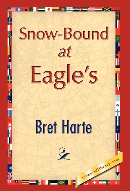 Snow-Bound at Eagle's