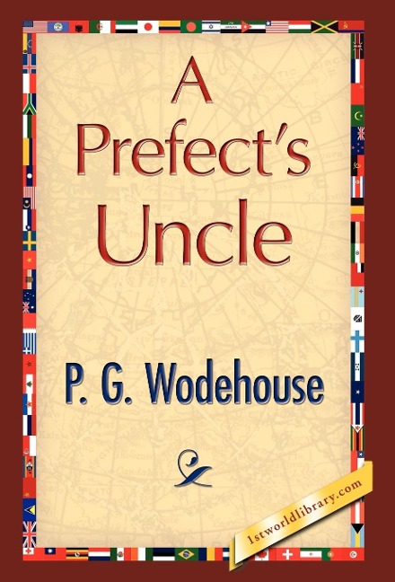 A Prefects Uncle