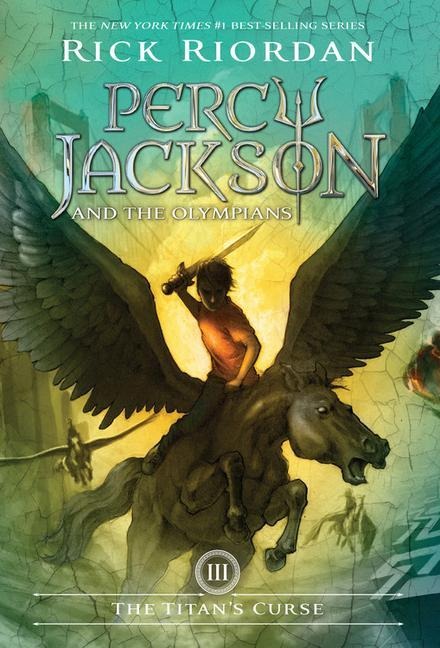 Percy Jackson and the Olympians, Book Three: Titans Curse, The-Percy Jackson and the Olympians, Book Three