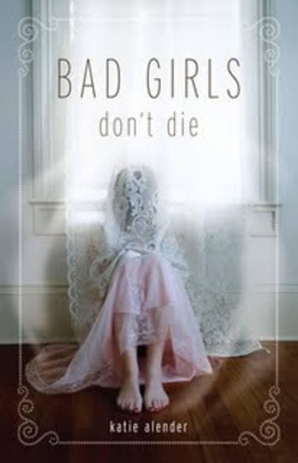 Bad Girls Dont Die
