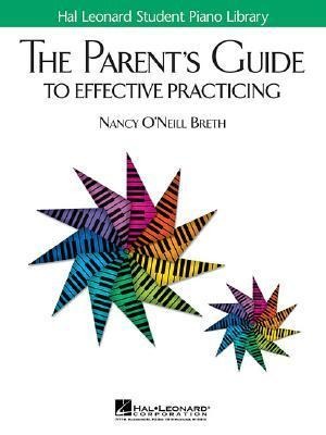 The Parents Guide to Effective Practicing