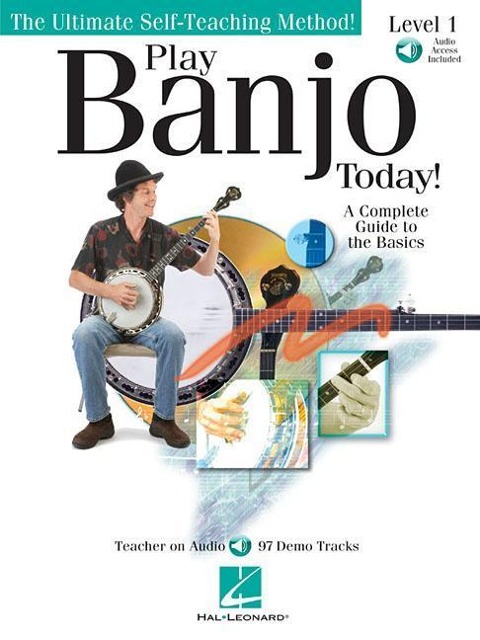 Play Banjo Today! Level One a Complete Guide to the Basics Book/Online Audio