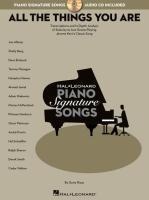 All the Things You Are: Transcriptions and In-Depth Analysis of Solos by 15 Jazz Greats Playing Jerome Kerns Classic Song