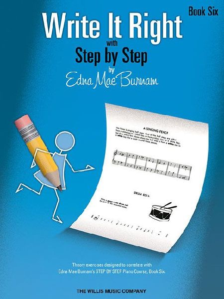 Write It Right - Book 6: Written Lessons Designed to Correlate Exactly with Edna Mae Burnams Step by Step/Later Elementary