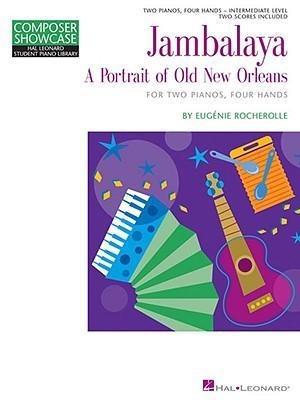 Jambalaya: A Portrait of Old New Orleans for Two Pianos, Four Hands