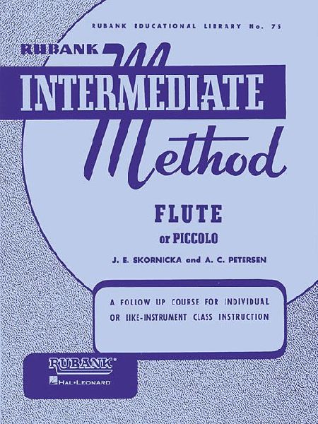 Rubank Intermediate Method: Flute or Piccolo - Flute Music Book - Piccolo Sheet Music Book - Sheet