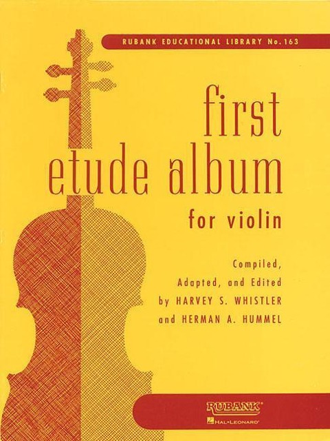 First Etude Album Violin Sheet Music Beginner Violin Method Book 60 Short Etudes for First Position Rubank Educational Library 163 Violin Practice Exercises