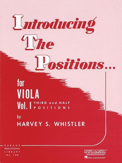 Introducing the Positions for Viola Volume 1 Third and Half Positions Rubank Educational Library String Method