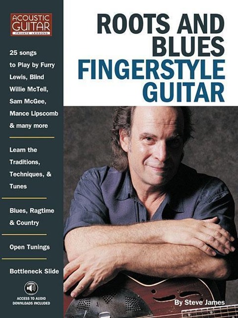 Roots & Blues Fingerstyle Guitar Acoustic Guitar Private Lessons - Book/Online Media