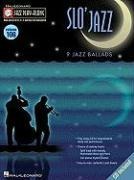 Slo Jazz: 9 Jazz Ballads [With CD (Audio)]
