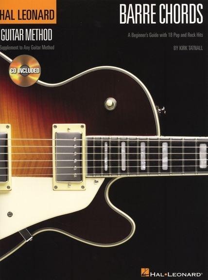 Barre Chords: A Beginner's Guide with Pop and Rock Hits Hal Leonard Guitar Method