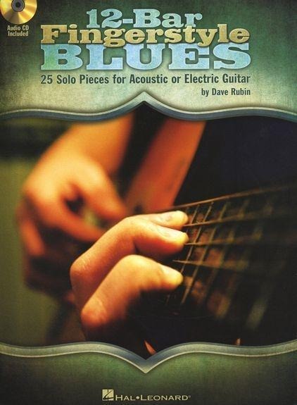 12-Bar Fingerstyle Blues 25 Solo Pieces for Acoustic or Electric Guitar - Book/Online Audio