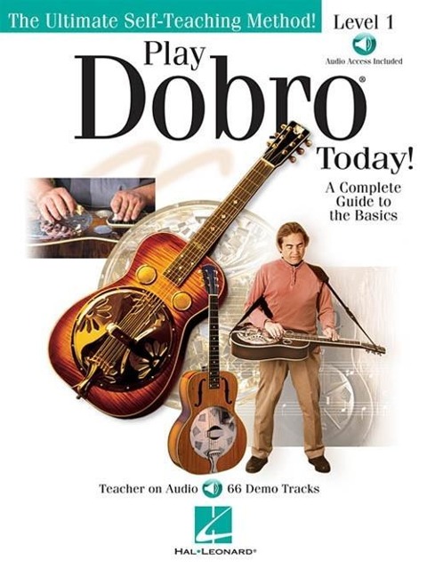 Play Dobro Today! - Level 1 a Complete Guide to the Basics Book/Online Audio