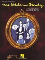 The Addams Family: Piano/Vocal Selections
