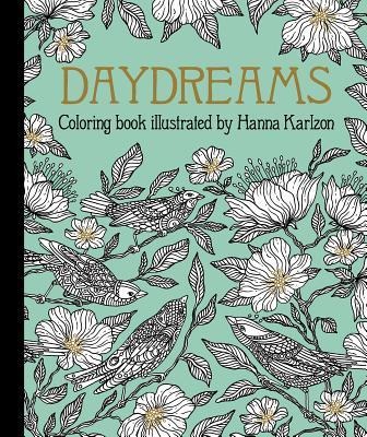 Daydreams Coloring Book: Hardcover Adult Coloring Book Featuring Thick, High-Quality Paper