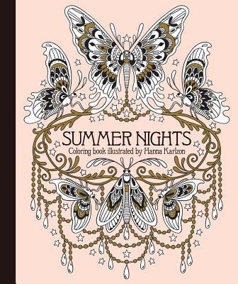Summer Nights Coloring Book: Hardcover Adult Coloring Book Featuring Thick, High-Quality Paper