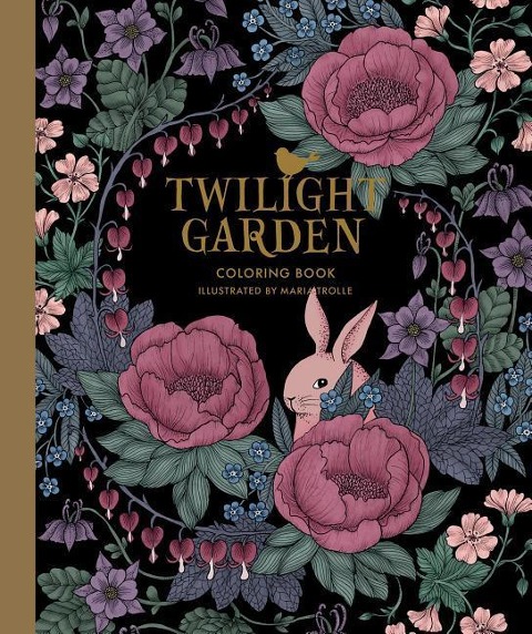 Twilight Garden Coloring Book: Hardcover Adult Coloring Book Featuring Thick, High-Quality Paper