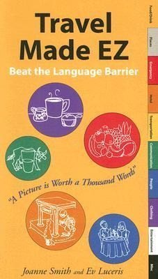 Travel Made EZ: Beat the Language Barrier