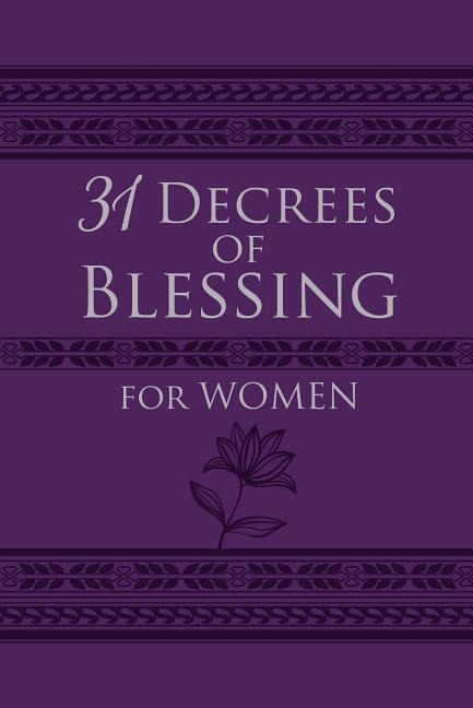 31 Decrees of Blessing for Women