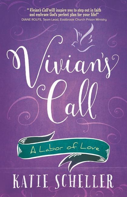Vivians Call: A Labor of Love