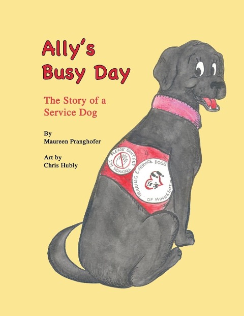 Allys Busy Day: The Story of a Service Dog