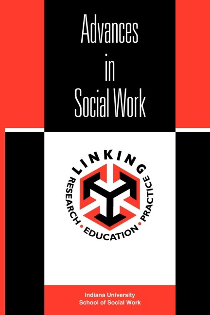 Advances in Social Work: Vol. 6, No.2 Fall 2005