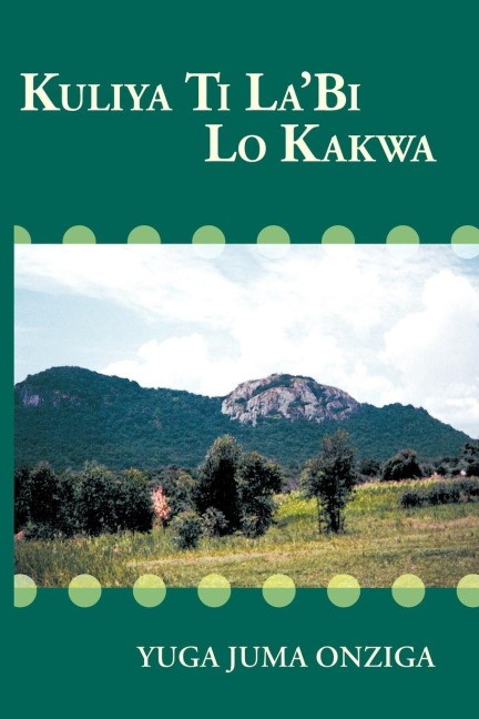 Kuliya Ti Labi Lo Kakwa