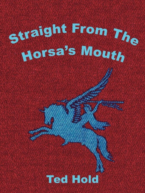 Straight from the Horsas Mouth