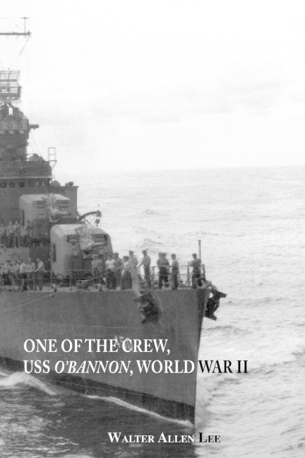 One of the Crew, USS OBannon, World War II