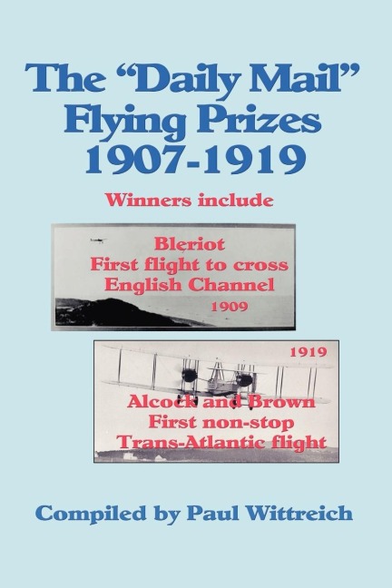 The Daily Mail Flying Prizes: 1907-1919