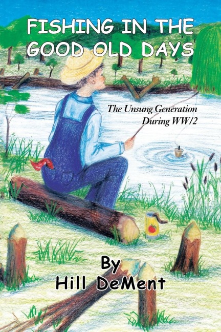 Fishing in the Good Old Days: The Unsung Generation During Ww/2