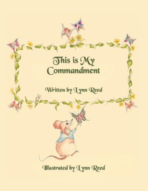 This Is My Commandment