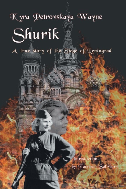 Shurik: A True Story of the Siege of Leningrad