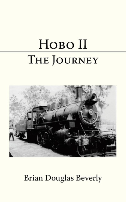 Hobo Ii: The Journey