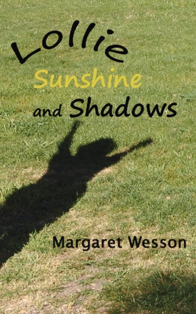 Lollie: Sunshine and Shadows