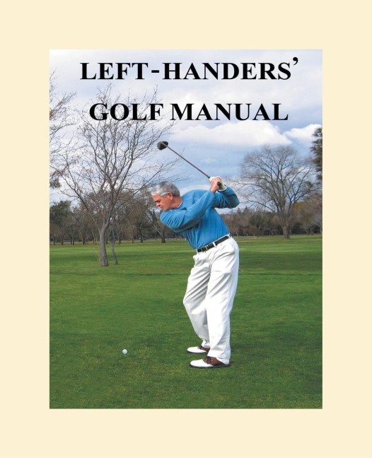 Left-Handers Golf Manual