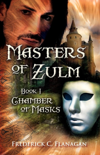 Masters of Zulm: Book 1, Chamber of Masks