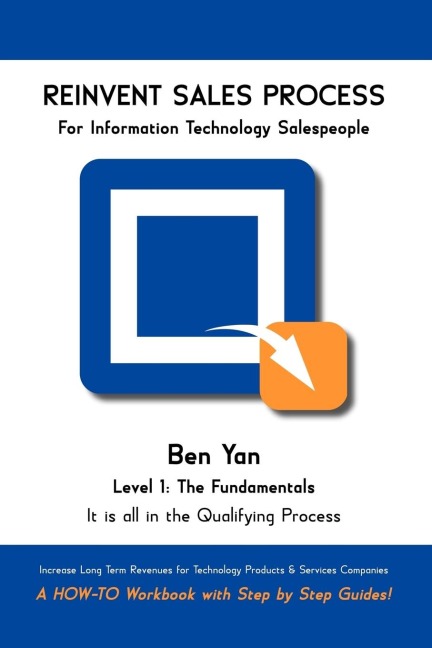 Reinvent Sales Process: A How-To Workbook with Step by Step Guides.