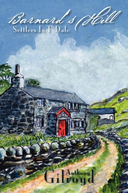 Barnards Hill: Settlers in T Dale