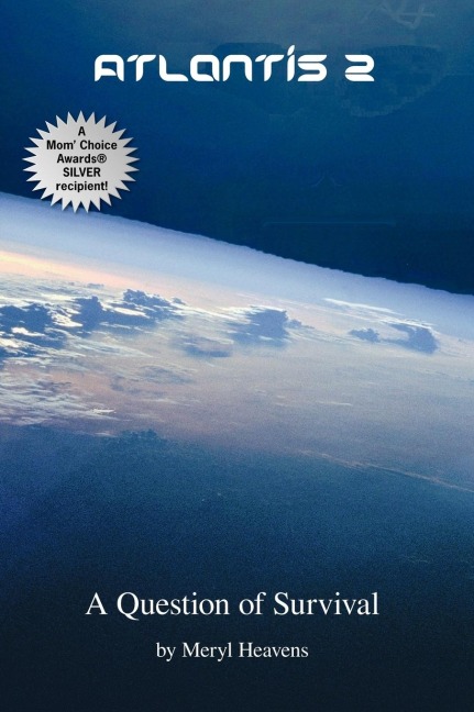 Atlantis 2: A Question of Survival